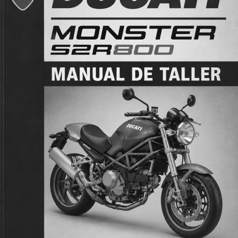 Manual de Taller Ducati Monster S2R800