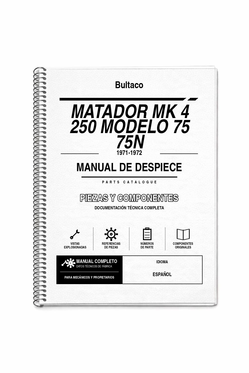 Portada de Despiece Bultaco Matador MK 4 250 Modelo 75 75N (1971-1972)