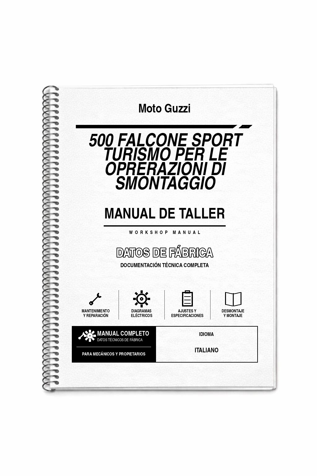 Portada de Manual de Taller Moto Guzzi 500 Falcone Sport Turismo PER le Oprerazioni DI Smontaggio