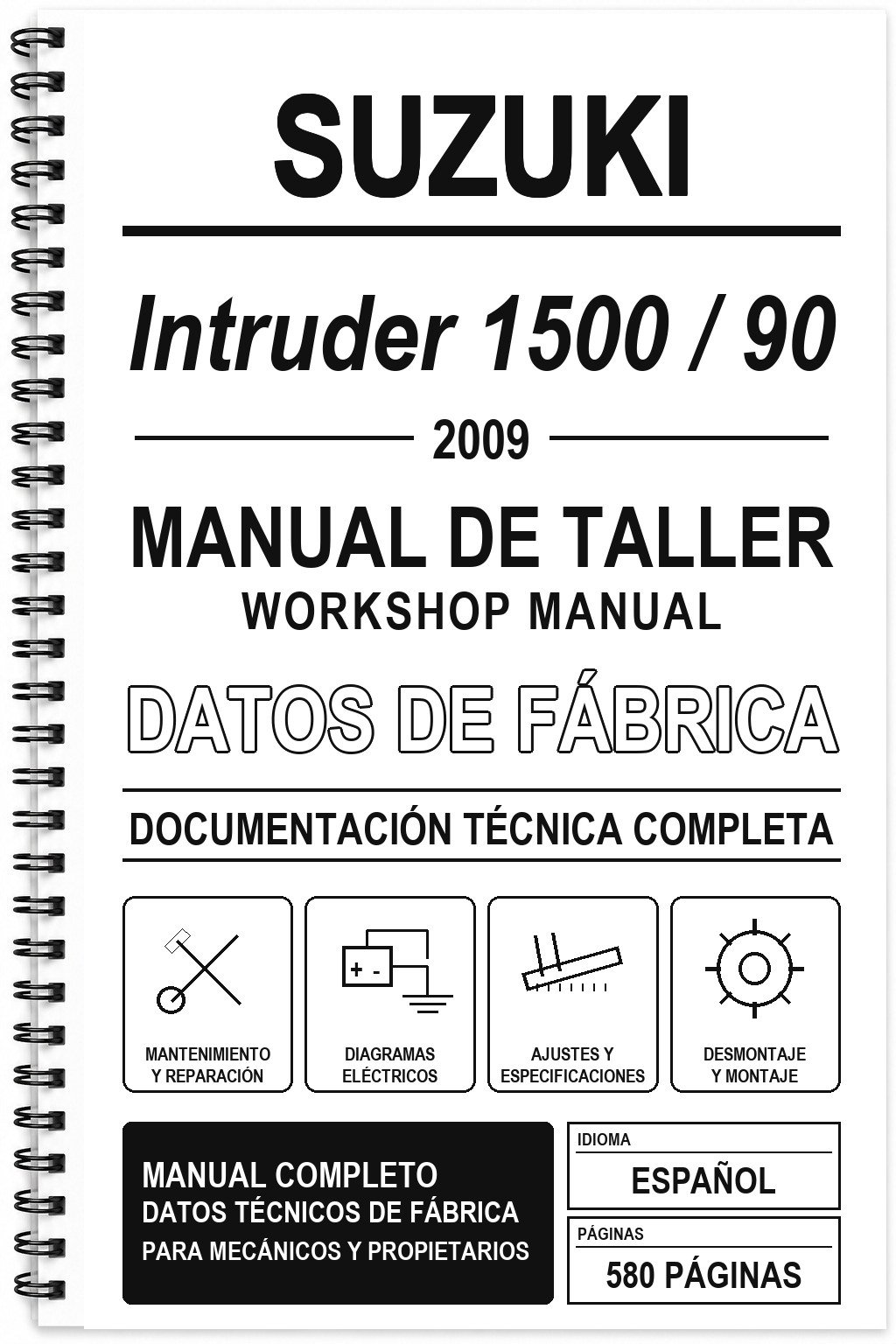 Manual de Taller Suzuki Intruder 1500 / 90 (2009)