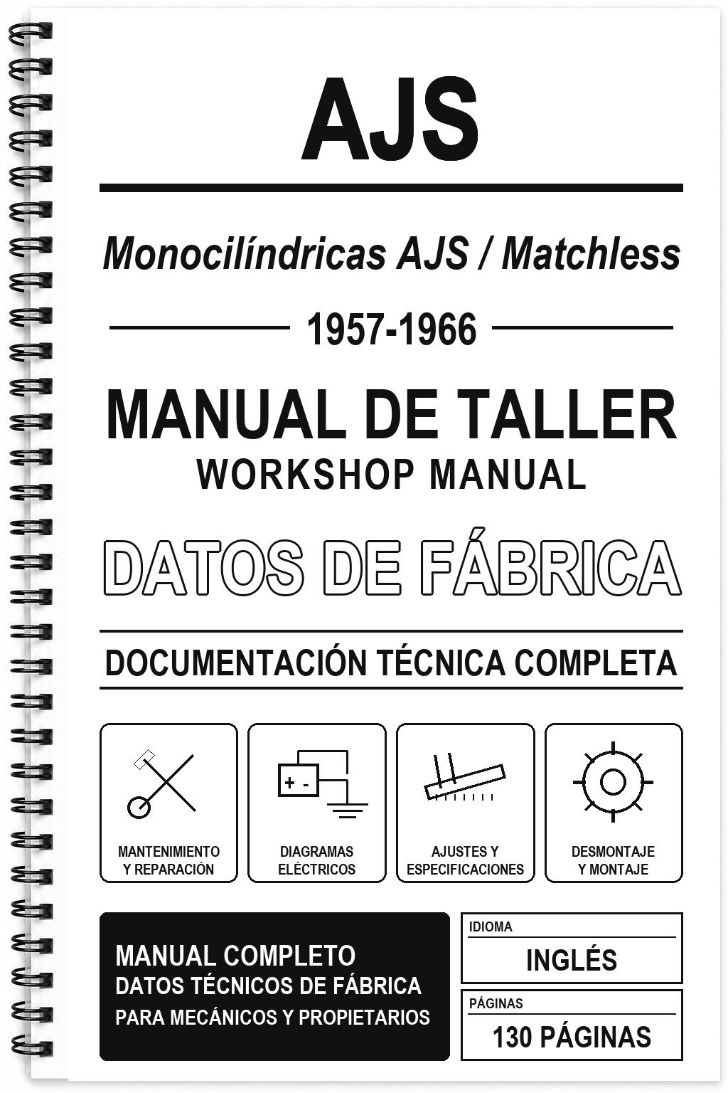 Manual de Taller AJS Monocilíndricas AJS / Matchless (1957-1966) (Inglés)