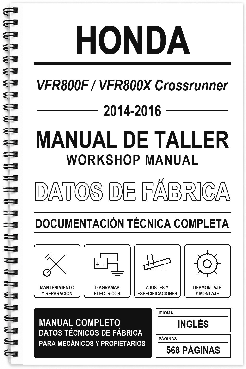 Manual de Taller Honda VFR800F / VFR800X Crossrunner (2014-2016) (Inglés)