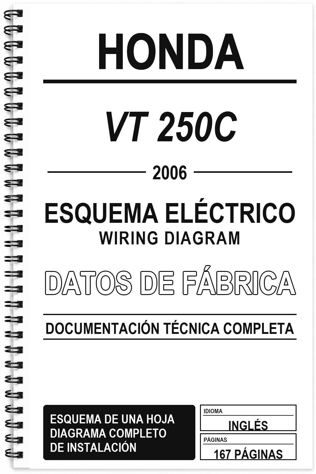 Esquema Eléctrico Honda VT 250C (2006) (Inglés)