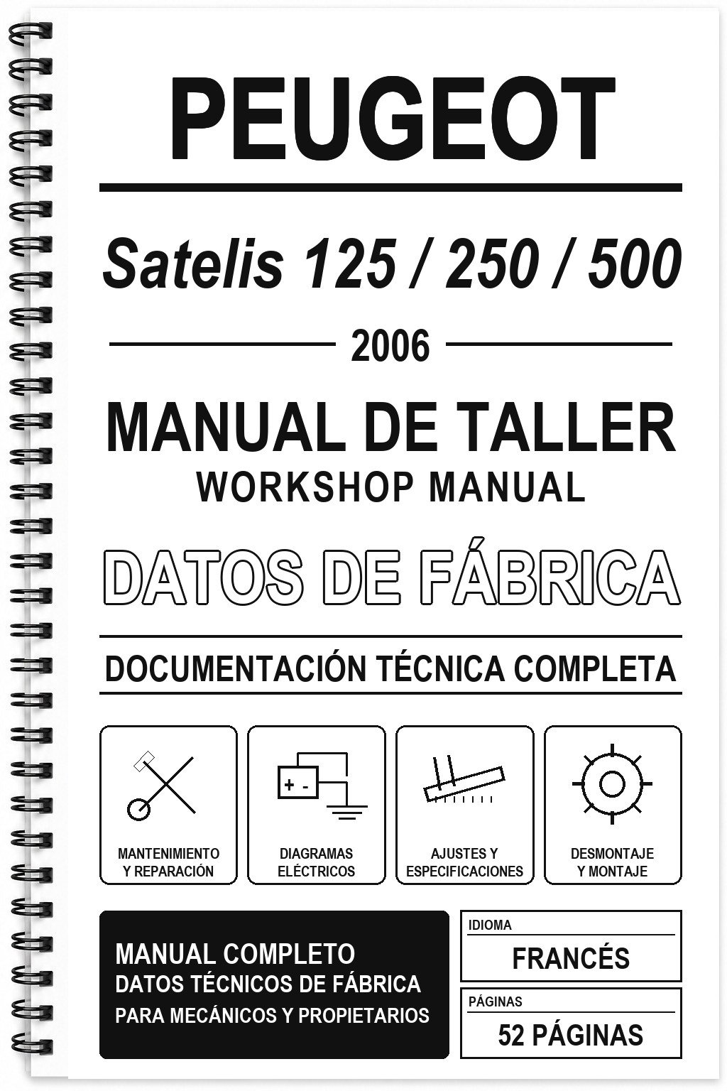Manual de Taller Peugeot Satelis 125 / 250 / 500 (2006) (Francés)