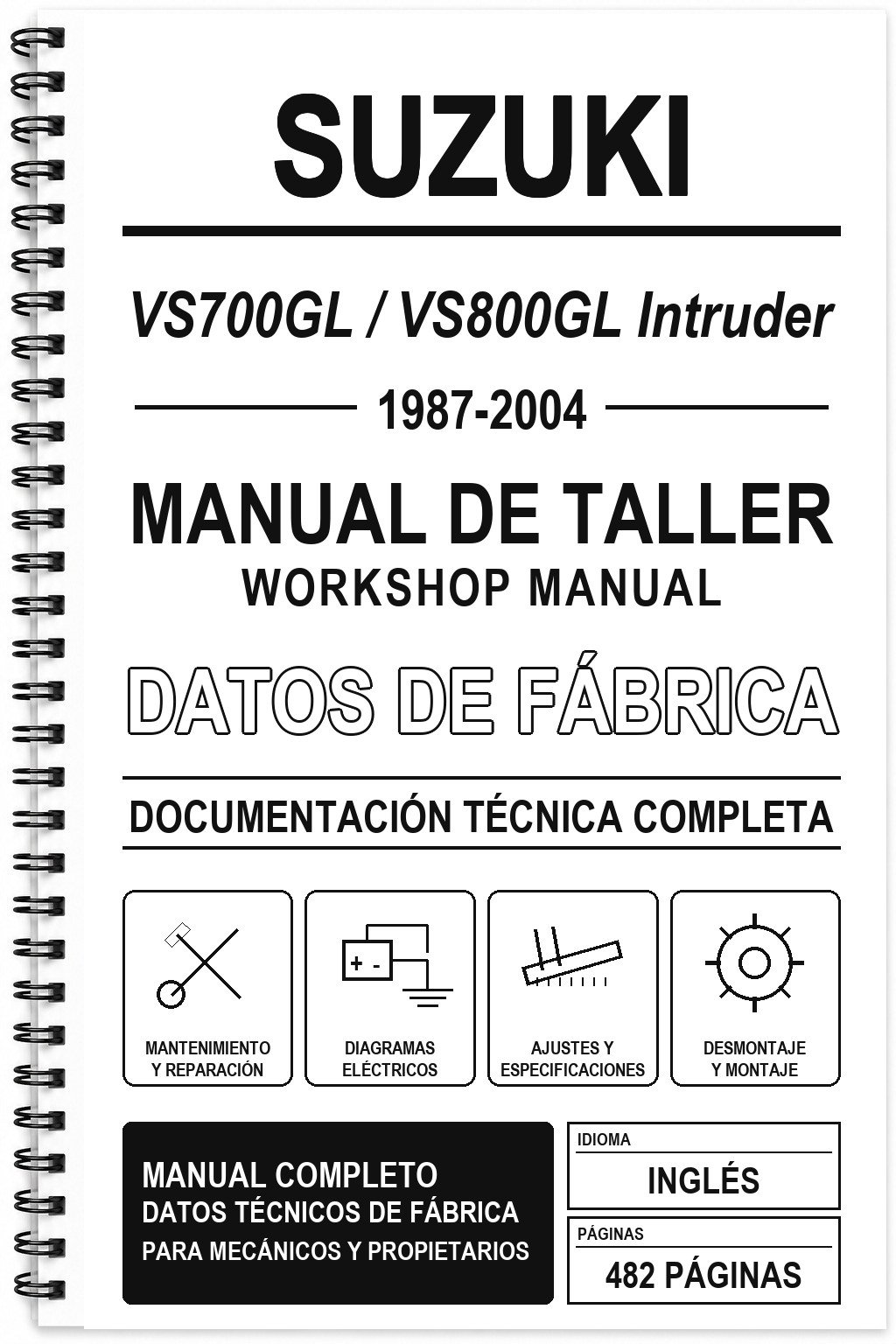 Manual de Taller Suzuki VS700GL / VS800GL Intruder (1987-2004) (Inglés)