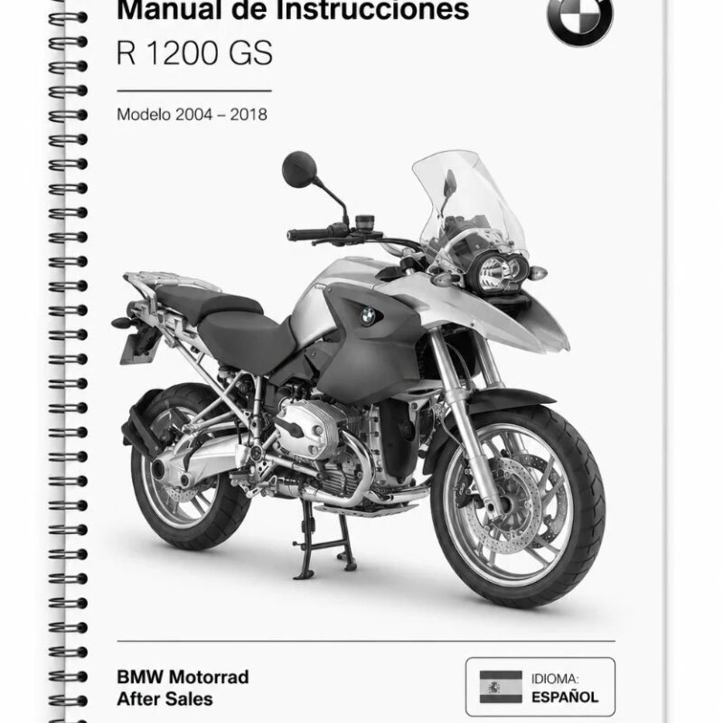 Manual de Instrucciones BMW R 1200 GS (2004-2018)